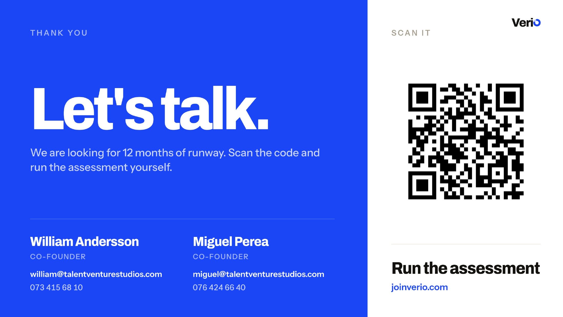 Verio pitch deck, slide 17 of 17